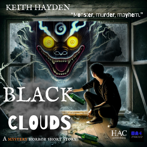 "Black Clouds" | A mystery horror short story