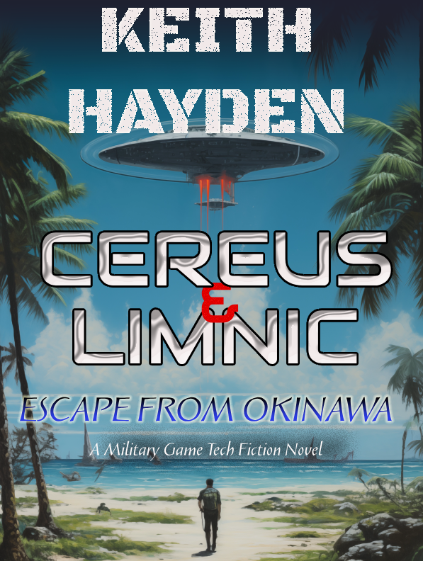 Cereus & Limnic: Escape From Okinawa (Novel)