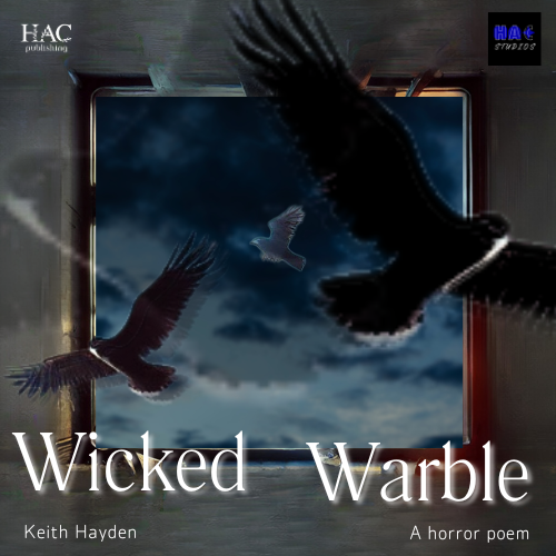 "Wicked Warble"